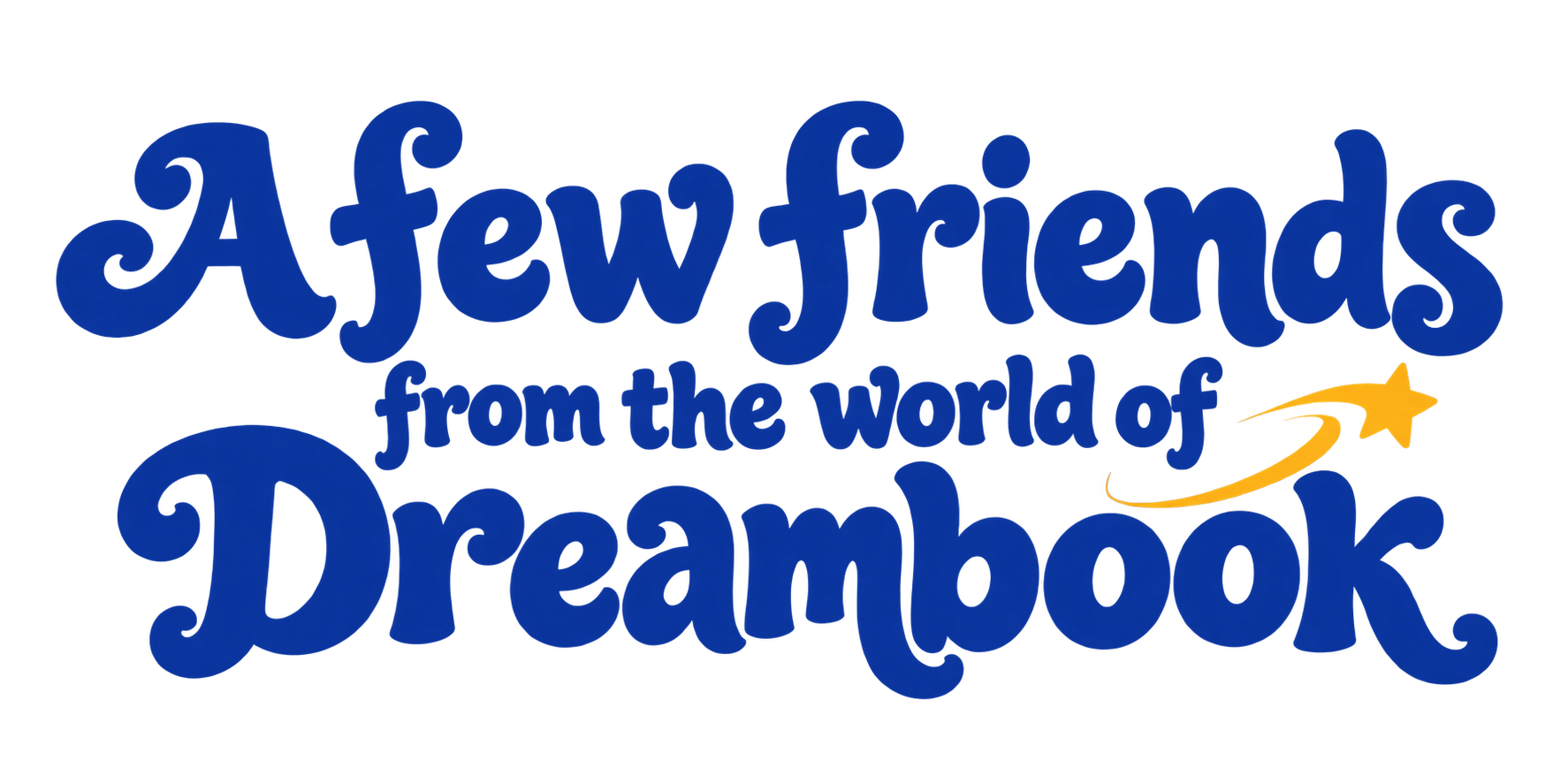 A few friends from the world of Dreambook