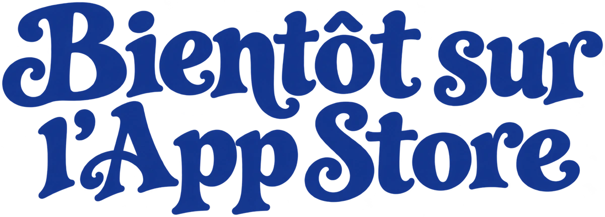 Bientôt sur l’App Store