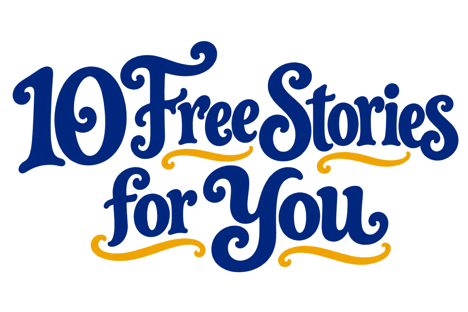 10 Free Stories for You
